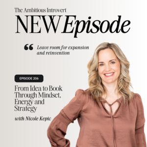 The Ambitious Introvert Podcast with Nicole Kepic